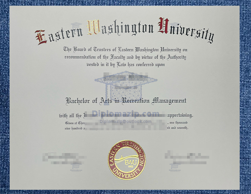 Eastern Washington University EWU Diploma, Eastern Washington University EWU Degree